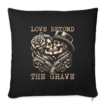 ETERNAL LOVE: LOVE BEYOND THE GRAVE SKULL ART - Throw Pillow Cover 17.5” x 17.5” - black - Front