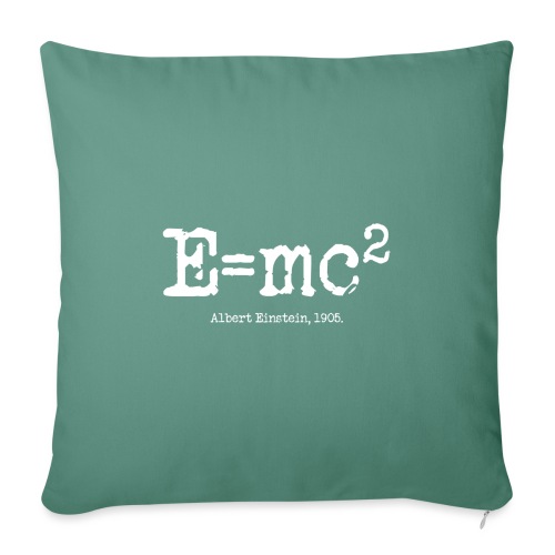 E=mc2 - Throw Pillow Cover 17.5” x 17.5”
