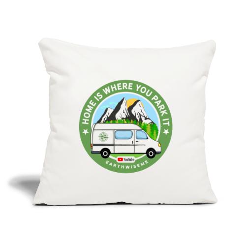 Van Home Travel / Home is where you park it / Van - Throw Pillow Cover 17.5” x 17.5”