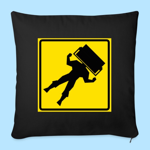 STEAMROLLER MAN SIGN - Throw Pillow Cover 17.5” x 17.5”