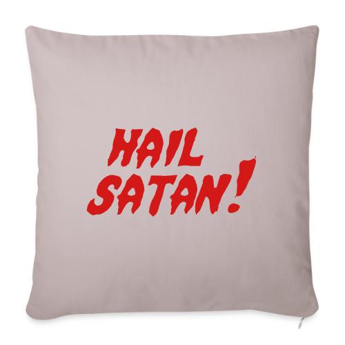 Hail Satan! - Throw Pillow Cover 17.5” x 17.5”