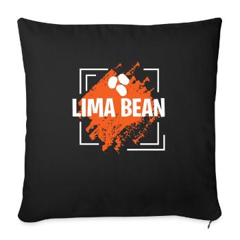 Lima Bean fantastic Design - Throw Pillow Cover 17.5” x 17.5” - black - Front