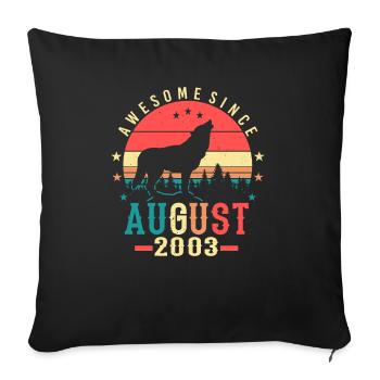 Year Of Birth 2003 In August - Throw Pillow Cover 17.5” x 17.5” - black - Front
