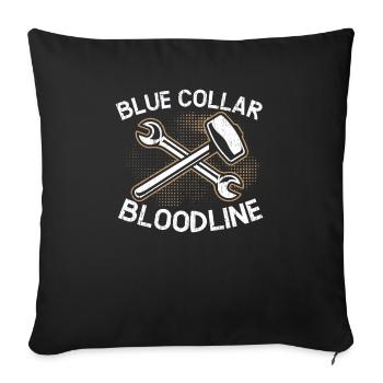 Blue Collar Bloodline Construction Bricklayer - Throw Pillow Cover 17.5” x 17.5” - black - Front