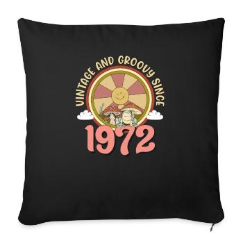 Vintage 1972 tshirt Retro Hippie Groovy 51st Bday - Throw Pillow Cover 17.5” x 17.5” - black - Front