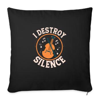 I Destroy Silence Orchestra Violin Violinist - Throw Pillow Cover 17.5” x 17.5” - black - Front