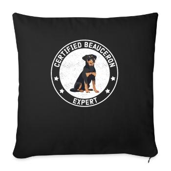 Beauceron Expert Dog Owner Beaucerons - Throw Pillow Cover 17.5” x 17.5” - black - Front