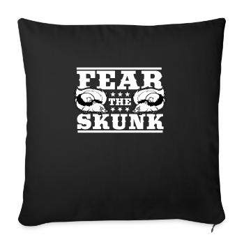 Fear The Skunk - Throw Pillow Cover 17.5” x 17.5” - black - Front