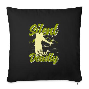 Bow Fishing Silent but Deadly Bow Fisherman - Throw Pillow Cover 17.5” x 17.5” - black - Front