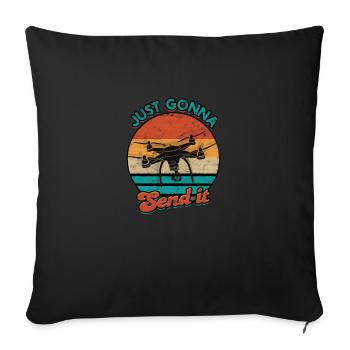Just gonna send it - drone flying - Throw Pillow Cover 17.5” x 17.5” - black - Front