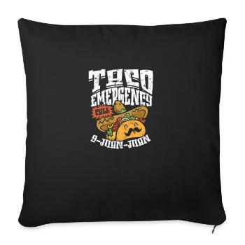 Taco Emergency Call 9 Juan Juan - tortilla - Throw Pillow Cover 17.5” x 17.5” - black - Front