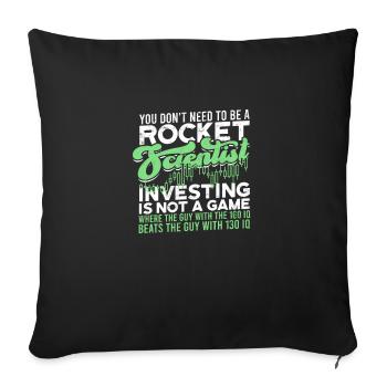 You don't need to be a rocket scientist. - Throw Pillow Cover 17.5” x 17.5” - black - Front