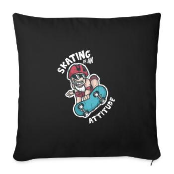 Skating is an Attitude - Skating - Throw Pillow Cover 17.5” x 17.5” - black - Front