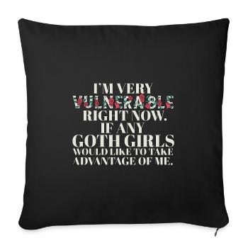 I'm Very Vulnerable Right Now Grunge Aesthetic - Throw Pillow Cover 17.5” x 17.5” - black - Front