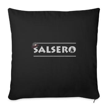 Salsero and Latin music is the best for Salsa - Throw Pillow Cover 17.5” x 17.5” - black - Front