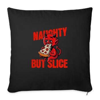 Naughty But Slice - Throw Pillow Cover 17.5” x 17.5” - black - Front