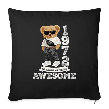 Year Awesome 1972 Birthday Gifts - Throw Pillow Cover 17.5” x 17.5” - black - Front