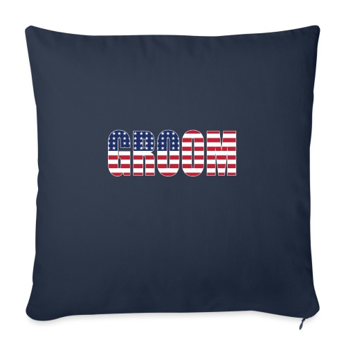 Groom US Flag - Throw Pillow Cover 17.5” x 17.5”