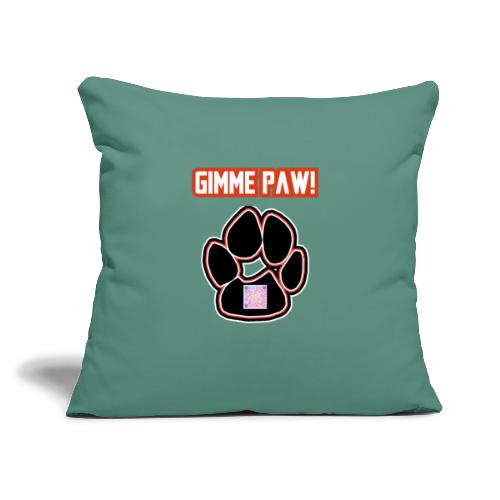 Jack-Jack’s Paw (Proceeds go to ASPCA!) - Throw Pillow Cover 17.5” x 17.5”