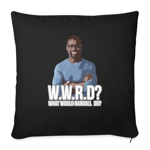 What Would Randall Do? - Throw Pillow Cover 17.5” x 17.5”