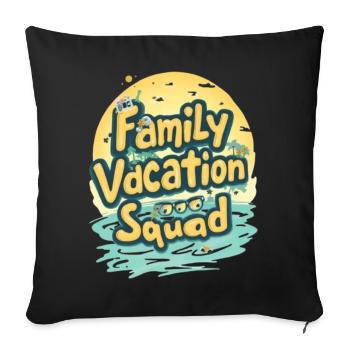 Family Vacation Squad Matching Group - Throw Pillow Cover 17.5” x 17.5” - black - Front