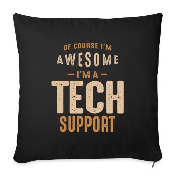 Tech Support - Throw Pillow Cover 17.5” x 17.5” - black - Front