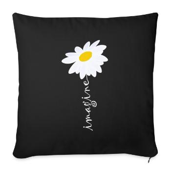Imagine Daisy Flower - Throw Pillow Cover 17.5” x 17.5” - black - Front