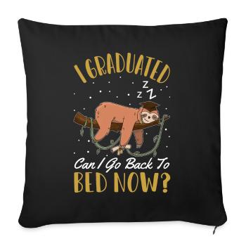Graduation Sloth Graduated Lazy Student - Throw Pillow Cover 17.5” x 17.5” - black - Front