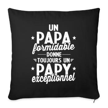 Un papa formidable - Papy exceptionnel cadeau - Throw Pillow Cover 17.5” x 17.5” - black - Front