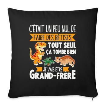 Cadeau Annonce Grossesse Grand-frère Dinosaure - Throw Pillow Cover 17.5” x 17.5” - black - Front