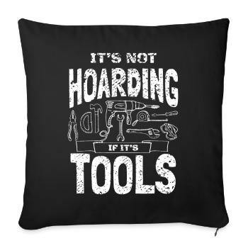 If It's Tools Tool Craftsman - Throw Pillow Cover 17.5” x 17.5” - black - Front