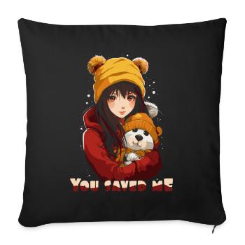 You Saved Me: Anime Girl with Toy Bear - Throw Pillow Cover 17.5” x 17.5” - black - Front