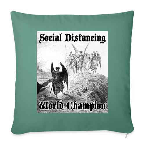 Social Distancing World Champion - Throw Pillow Cover 17.5” x 17.5”