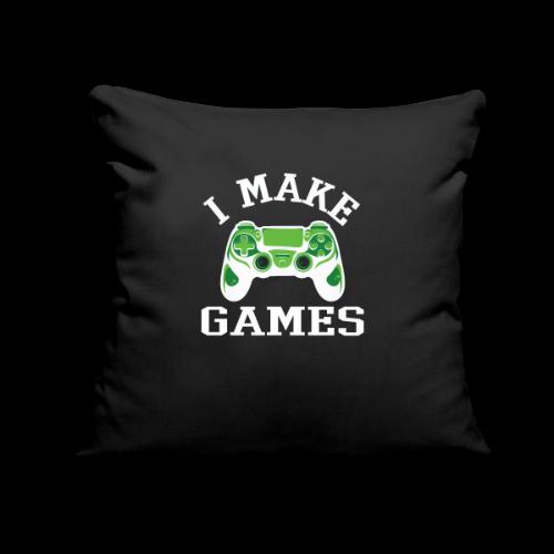 I Make Games - Game Dev - Throw Pillow Cover 17.5” x 17.5”