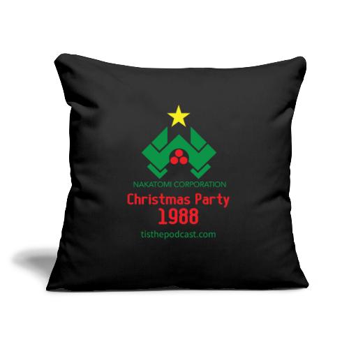Nakatomi Christmas Party 1988 - Throw Pillow Cover 17.5” x 17.5”