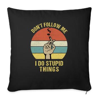 Cannabis Quote For A Stoner Or Pothead - Throw Pillow Cover 17.5” x 17.5” - black - Front