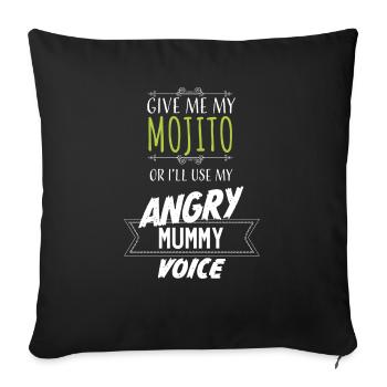 Angry Mommy Voice For Moms - Throw Pillow Cover 17.5” x 17.5” - black - Front