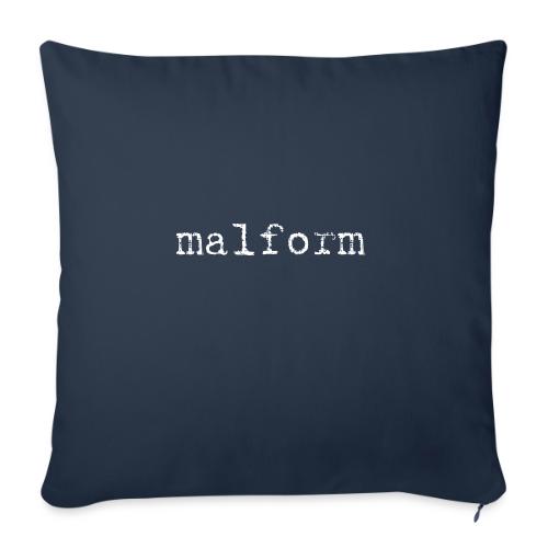 Malform - Throw Pillow Cover 17.5” x 17.5”
