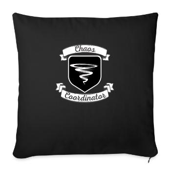 Chaos coordinator - Throw Pillow Cover 17.5” x 17.5” - black - Front
