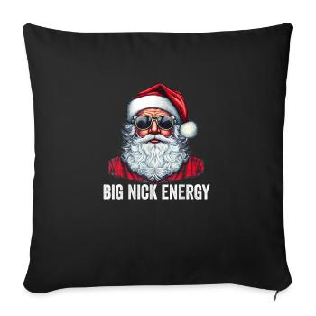 Big Nick Energy Santa - Throw Pillow Cover 17.5” x 17.5” - black - Front