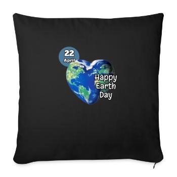 Happy Earth Day - Throw Pillow Cover 17.5” x 17.5” - black - Front