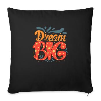 Dream - Throw Pillow Cover 17.5” x 17.5” - black - Front
