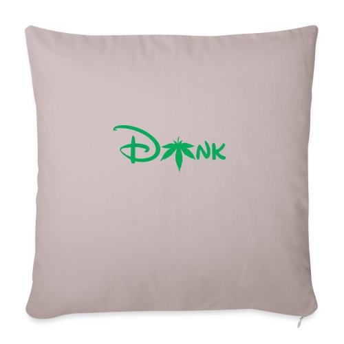 My Dank Shirt - Throw Pillow Cover 17.5” x 17.5”