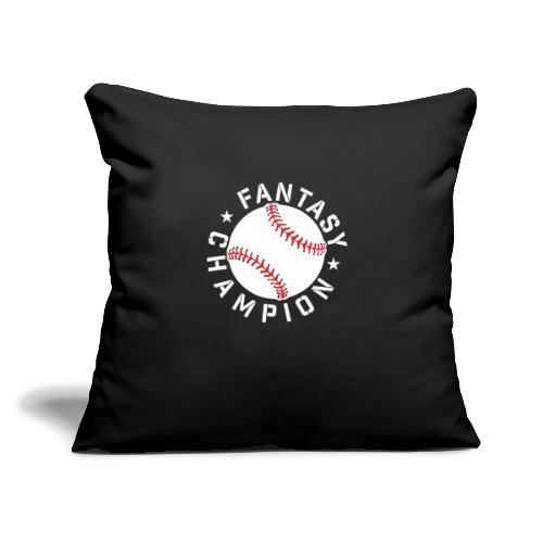 Fantasy Baseball Champion - Throw Pillow Cover 17.5” x 17.5”