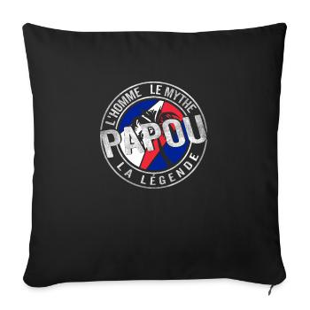 Homme Cadeau Papou l'Homme le Mythe la Légende - Throw Pillow Cover 17.5” x 17.5” - black - Front