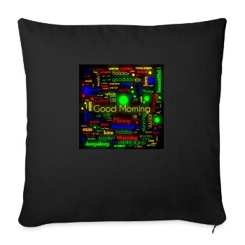 Good morning - Throw Pillow Cover 17.5” x 17.5” - black - Front