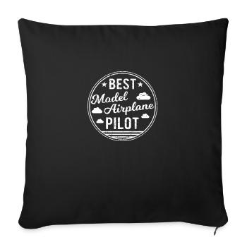 Best Model Airplane Pilot Model Flying - Throw Pillow Cover 17.5” x 17.5” - black - Front