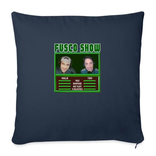 FUSCO SHOW VIDEO GAME - Throw Pillow Cover 17.5” x 17.5”