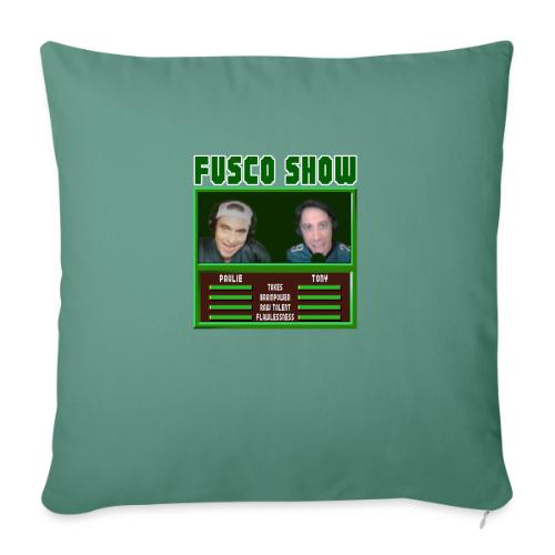 FUSCO SHOW VIDEO GAME - Throw Pillow Cover 17.5” x 17.5”