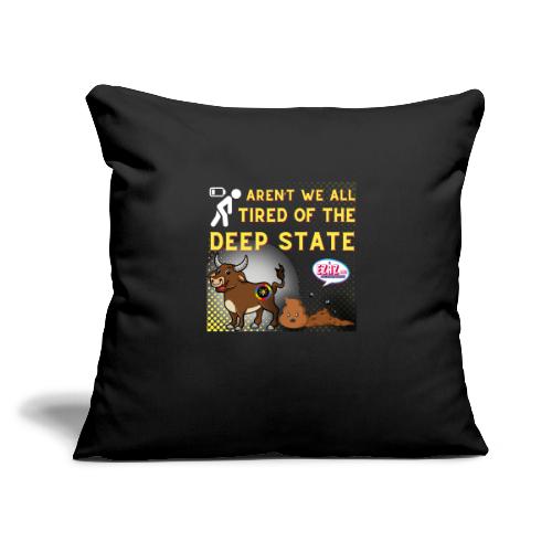 Tired Design for Dark Background - Throw Pillow Cover 17.5” x 17.5”